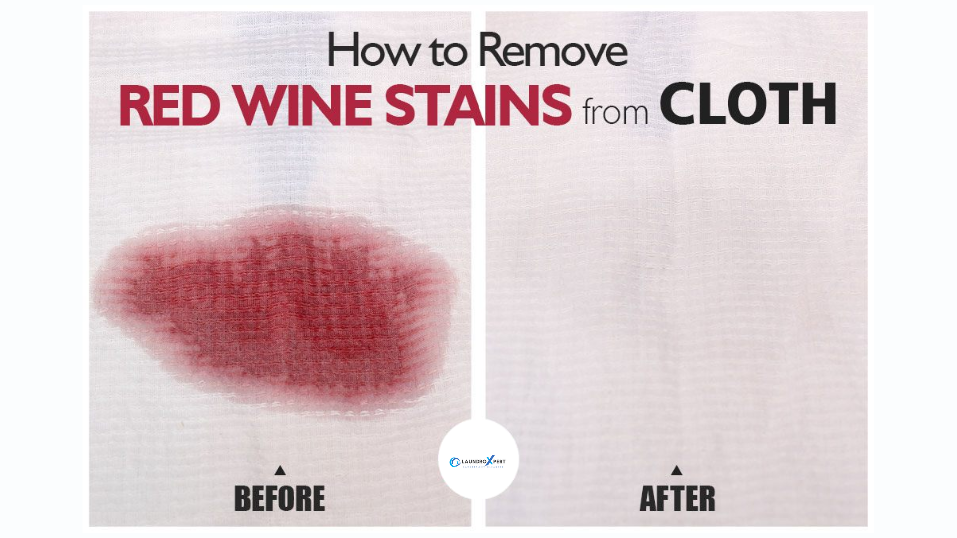 How To Remove The Red Wine Stains From Your Fabrics?